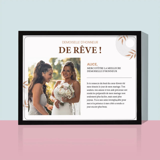 La Photo Et Un Texte: La Demoiselle D'Honneur De Rêve - Impression Encadrée 30X40