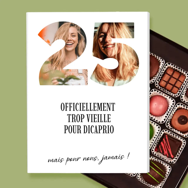 Collage Photo De Lettre: Trop Vieille Pour Dicaprio - Pralines