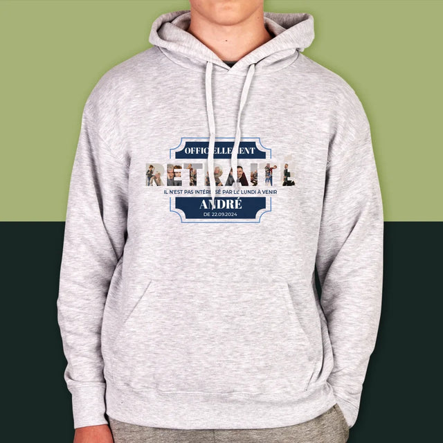 Collage Photo De Lettre: Officiellement Retraité - Sweat À Capuche Pour Hommes