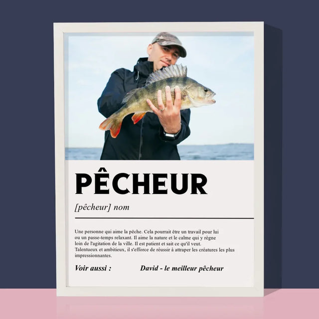 Photo Et Texte: Pêcheur, Définition - Impression Encadrée 30X40 