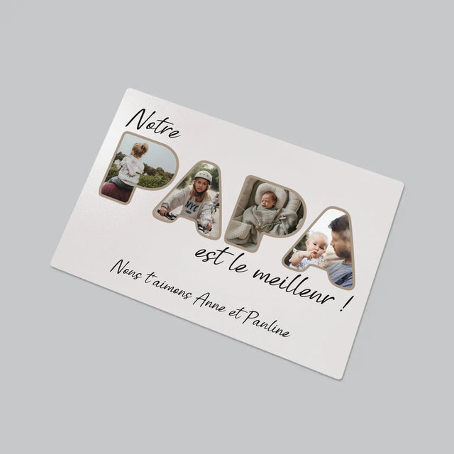 Collage Photo De Lettre: Notre Papa Est Le Meilleur - Sous-Main Bureau