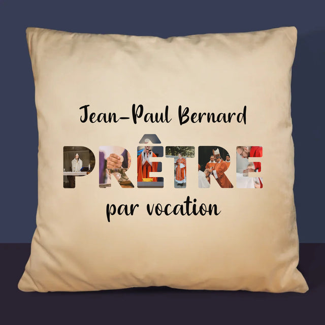 Collage Photo De Lettre: Prêtre Par Vocation - Coussin 