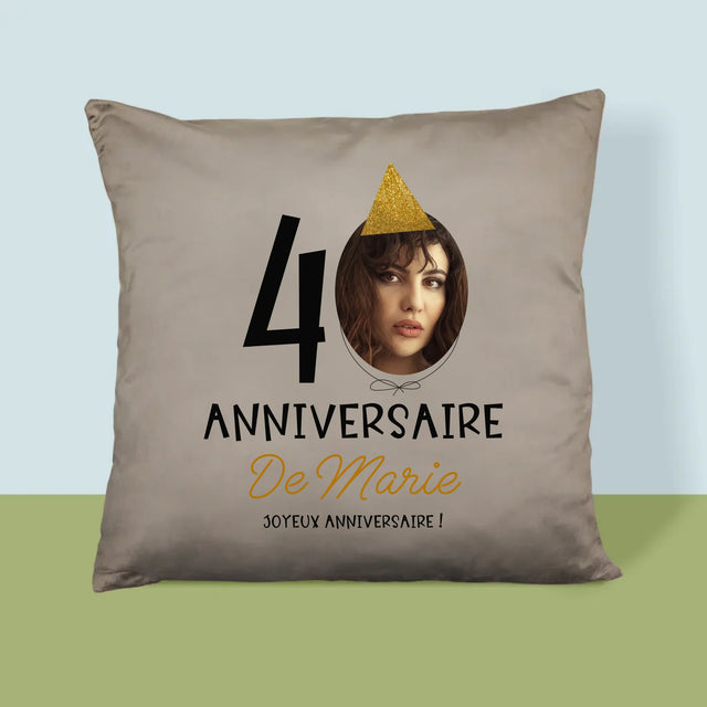 La Photo Et Un Texte: Chapeau Le 40E Anniversaire - Coussin 