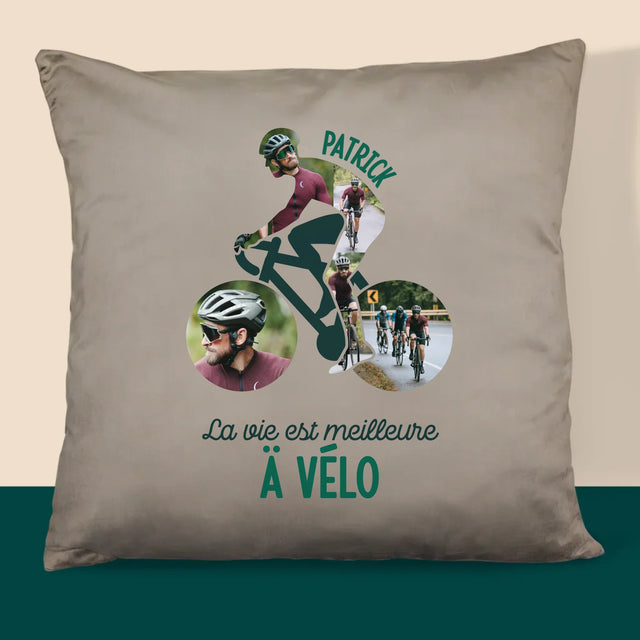 Forme Des Photos: La Vie Est Meilleure À Vélo - Coussin 