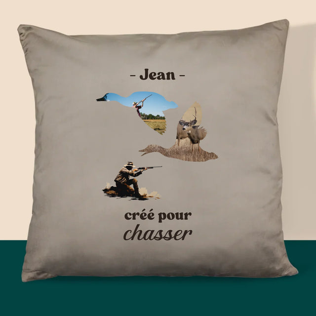 Forme Des Photos: Créé Pour Chasser - Coussin 