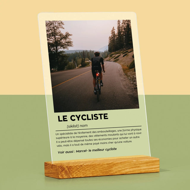 La Photo Et Un Texte: Cycliste - Définition - Impression Sur Verre Acrylique 