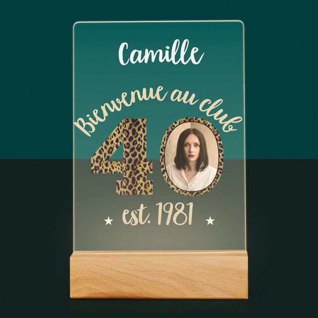 La Photo Et Un Texte: Bienvenue Au Club 40 - Impression Sur Verre Acrylique 