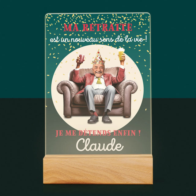 Ton Personnage: La Retraite Est Le Sens De La Vie - Impression Sur Verre Acrylique 