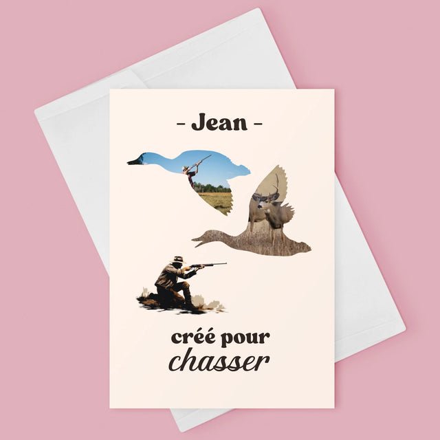 Forme Des Photos: Créé Pour Chasser - Carte De Vœux
