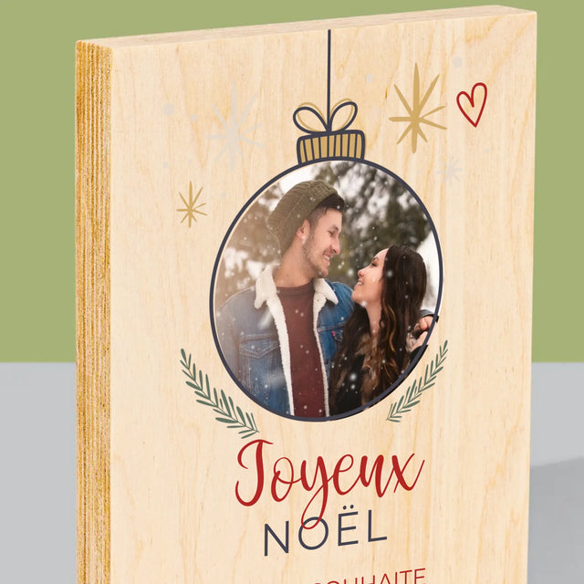 La Photo Et Un Texte: Joyeux Noël, Boule - Impression Sur Bois 