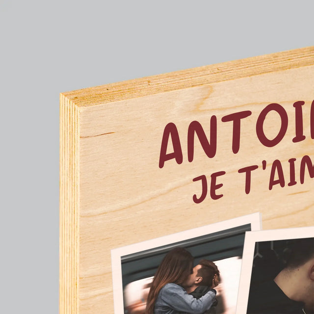 Le Collage Photo: Je T'Aime Pour Ce Que Tu Es - Impression Sur Bois 
