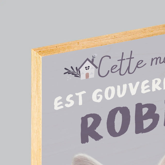 La Photo Et Un Texte: Cette Maison Est Gouvernée Par L'Animal - Impression Sur Bois 