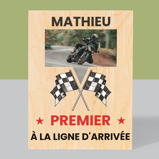 La Photo Et Un Texte: Premier À La Ligne D'Arrivée - Impression Sur Bois 