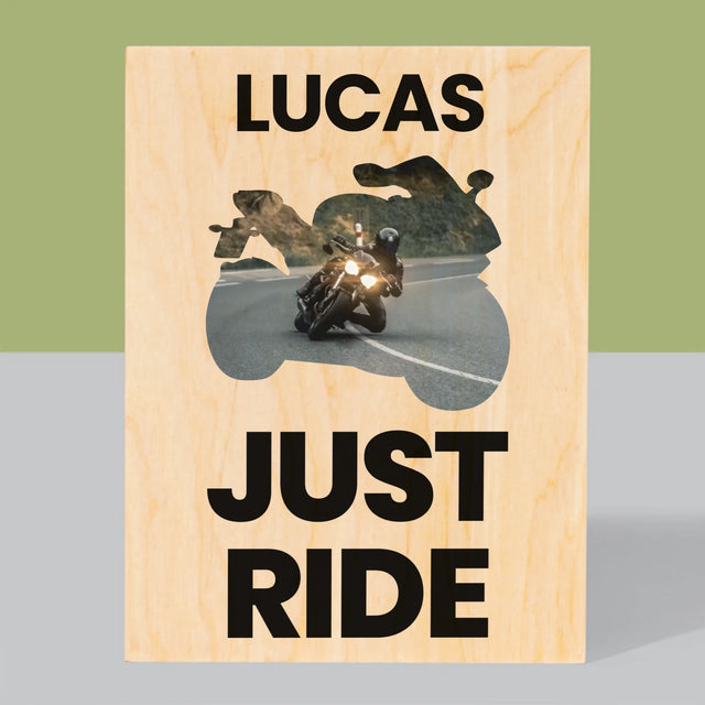 Forme Des Photos: Just Ride - Impression Sur Bois 