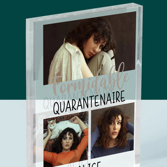 Le Collage Photo: Quarantenaire Formidable - Bloc Acrylique 