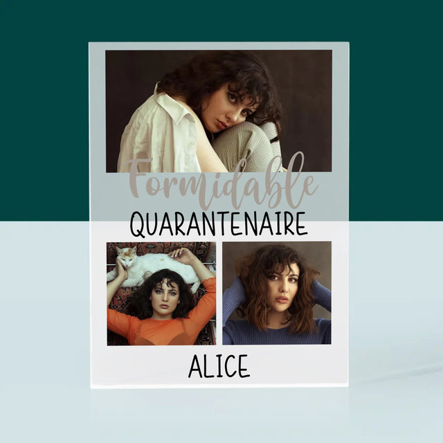 Le Collage Photo: Quarantenaire Formidable - Bloc Acrylique 