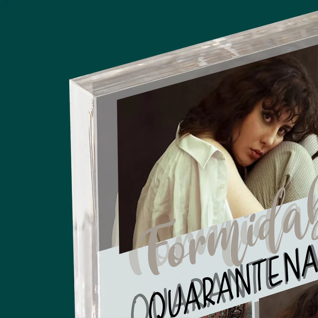 Le Collage Photo: Quarantenaire Formidable - Bloc Acrylique 