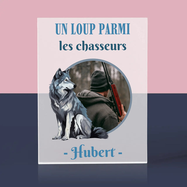 La Photo Et Un Texte: Un Loup Parmi Les Chasseur - Bloc Acrylique 
