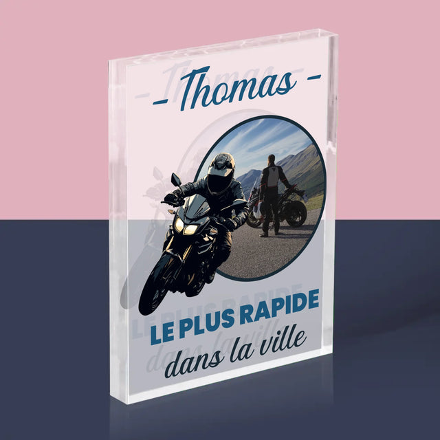 La Photo Et Un Texte: Le Plus Rapide Dans La Ville - Bloc Acrylique 
