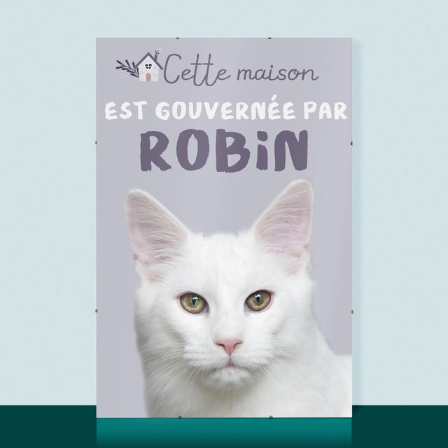 La Photo Et Un Texte: Cette Maison Est Gouvernée Par L'Animal - Affiche