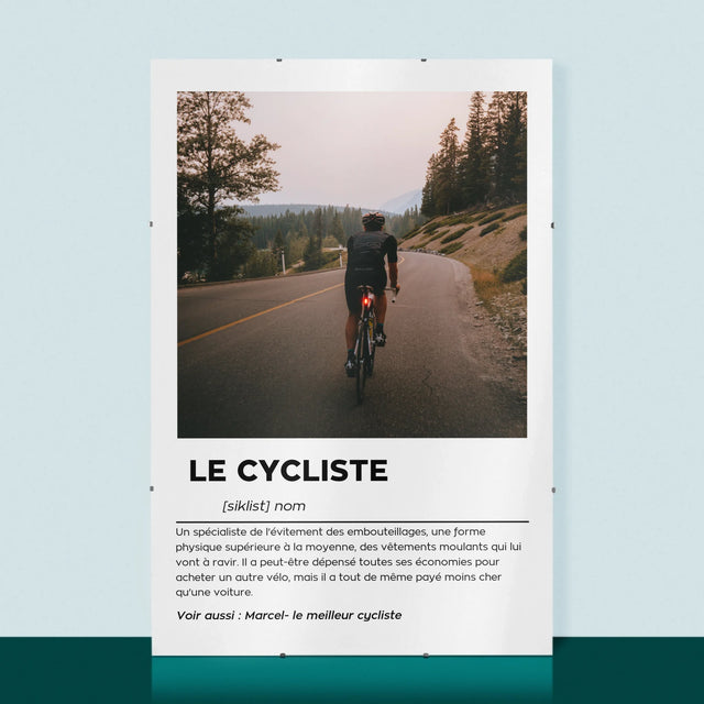 La Photo Et Un Texte: Cycliste - Définition - Affiche