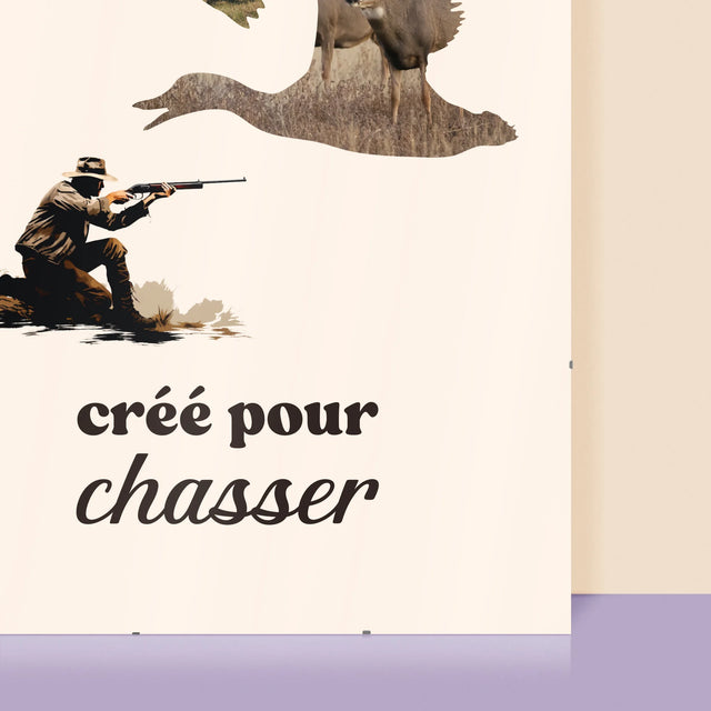 Forme Des Photos: Créé Pour Chasser - Affiche