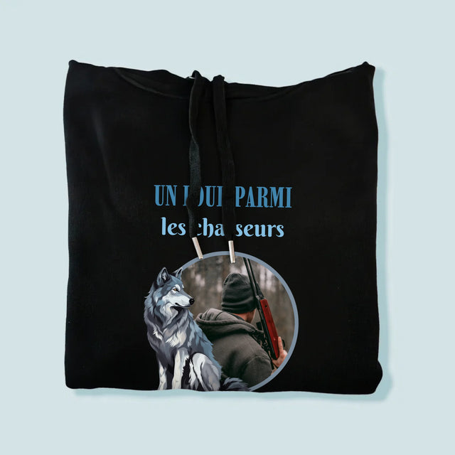 La Photo Et Un Texte: Un Loup Parmi Les Chasseur - Sweat À Capuche Pour Hommes