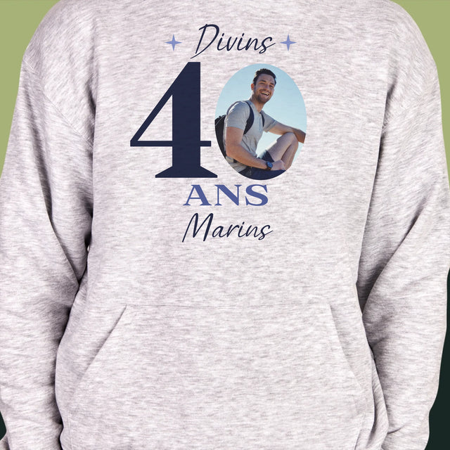 La Photo Et Un Texte: Divin 40 Ans - Sweat À Capuche Pour Hommes