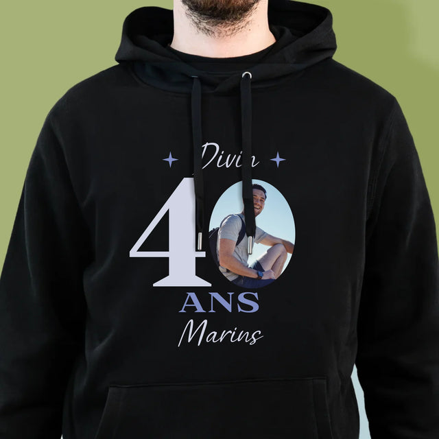 La Photo Et Un Texte: Divin 40 Ans - Sweat À Capuche Pour Hommes