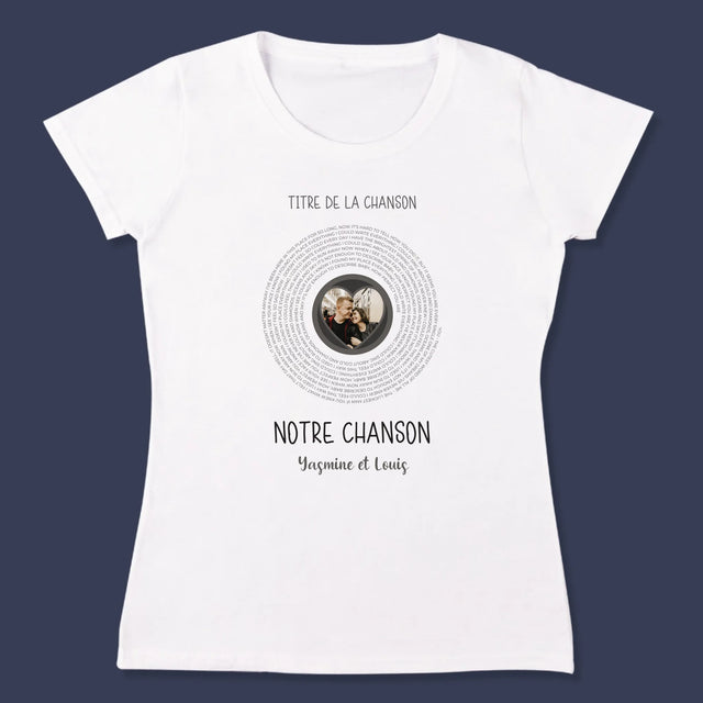 La Photo Et Un Texte: Notre Chanson Avec Les Paroles - T-Shirt Pour Femmes