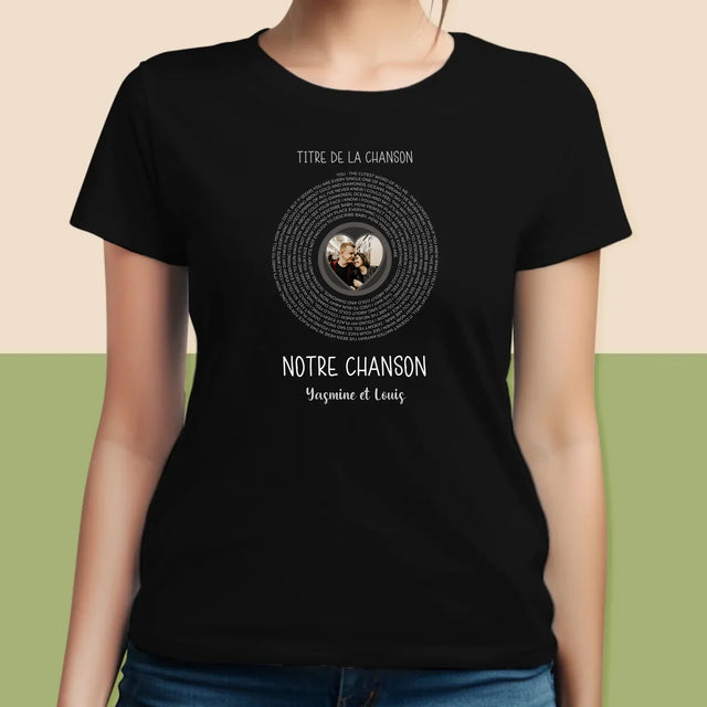 La Photo Et Un Texte: Notre Chanson Avec Les Paroles - T-Shirt Pour Femmes
