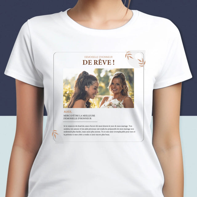 La Photo Et Un Texte: La Demoiselle D'Honneur De Rêve - T-Shirt Pour Femmes