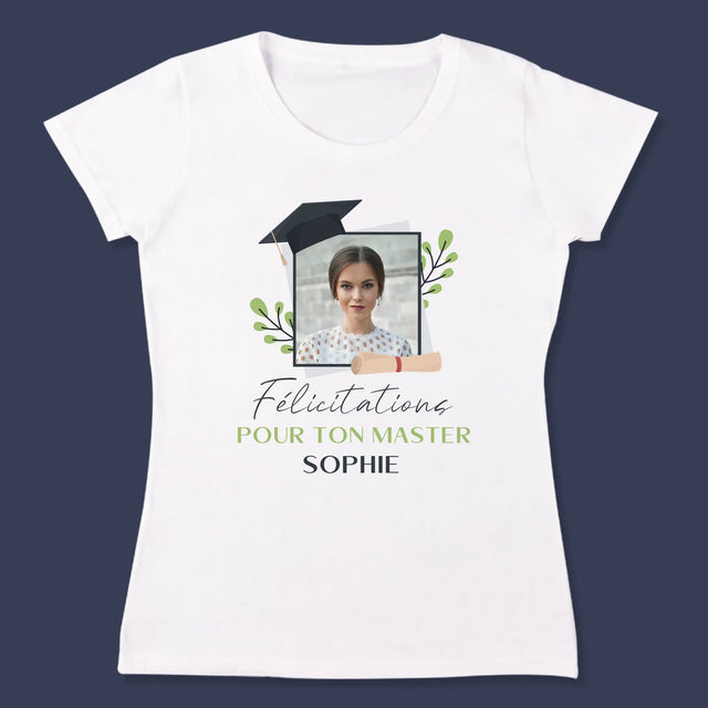 Photo Et Texte: Félicitations Pour Le Master - T-Shirt Pour Femmes