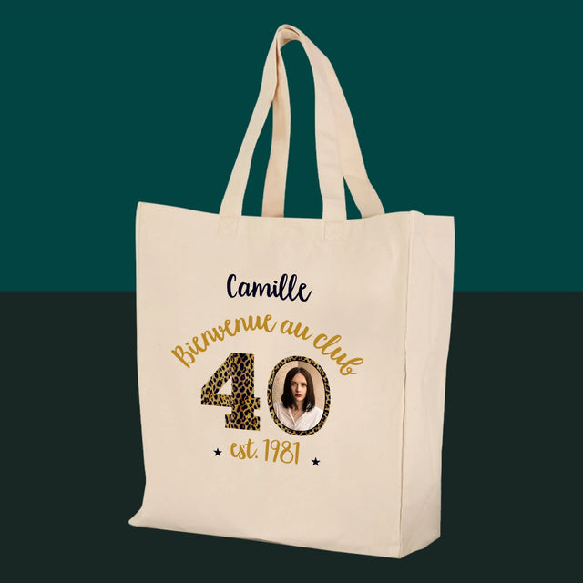 La Photo Et Un Texte: Bienvenue Au Club 40 - Sac En Toile