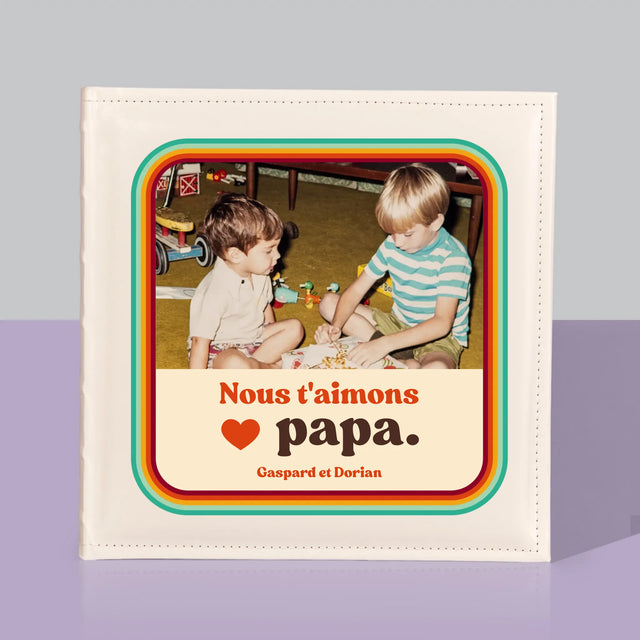 Photo Et Texte: Nous T'Aimons Papa - Album De Photos
