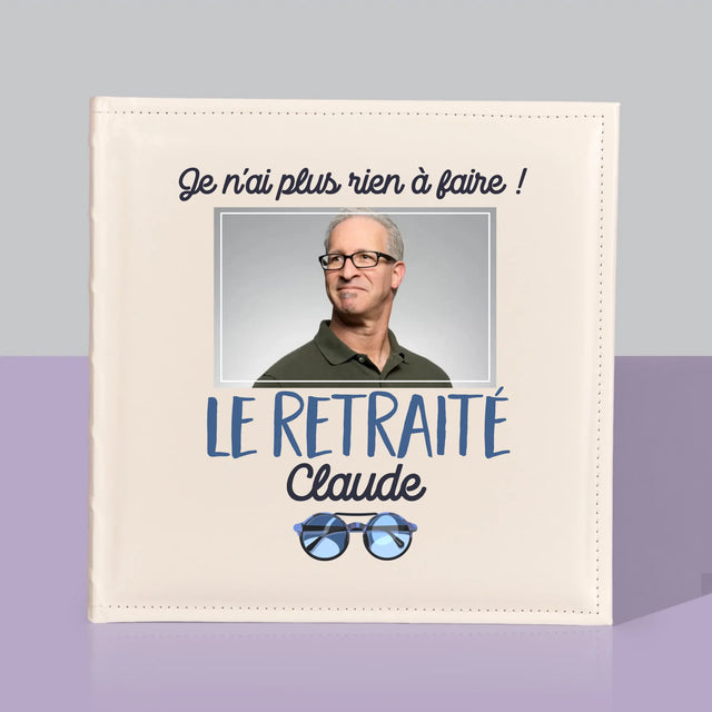 Photo Et Texte: Je N'Ai Rien À Faire ! Retraité - Album De Photos