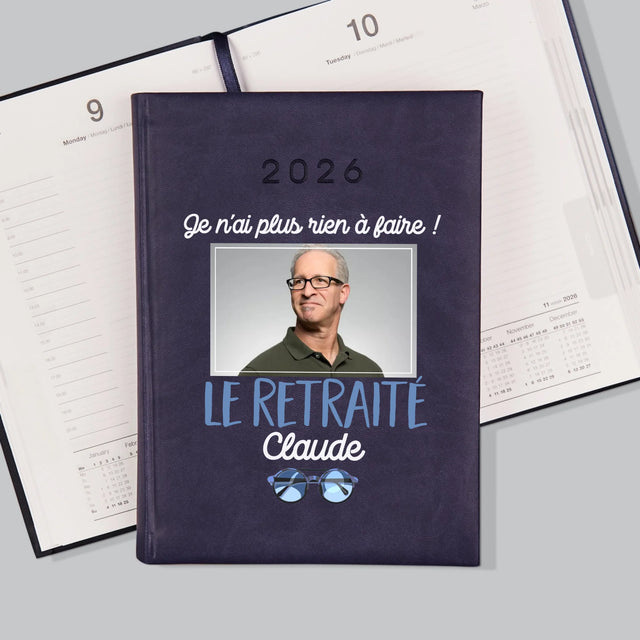 La Photo Et Un Texte: Je N'Ai Rien À Faire ! Retraité - Agenda