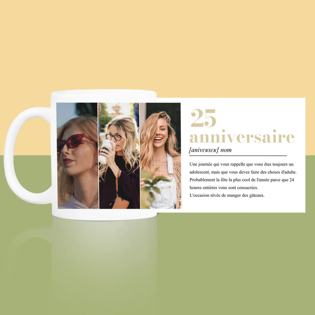 Le Collage Photo: 25E Anniversaire Définition - Le Mug