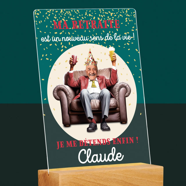 Ton Personnage: La Retraite Est Le Sens De La Vie - Impression Sur Verre Acrylique 