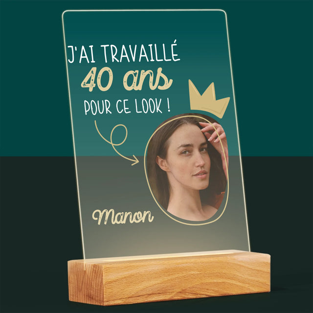 La Photo Et Un Texte: J'Ai Travaillé 40 Ans Pour Ce Look - Impression Sur Verre Acrylique 