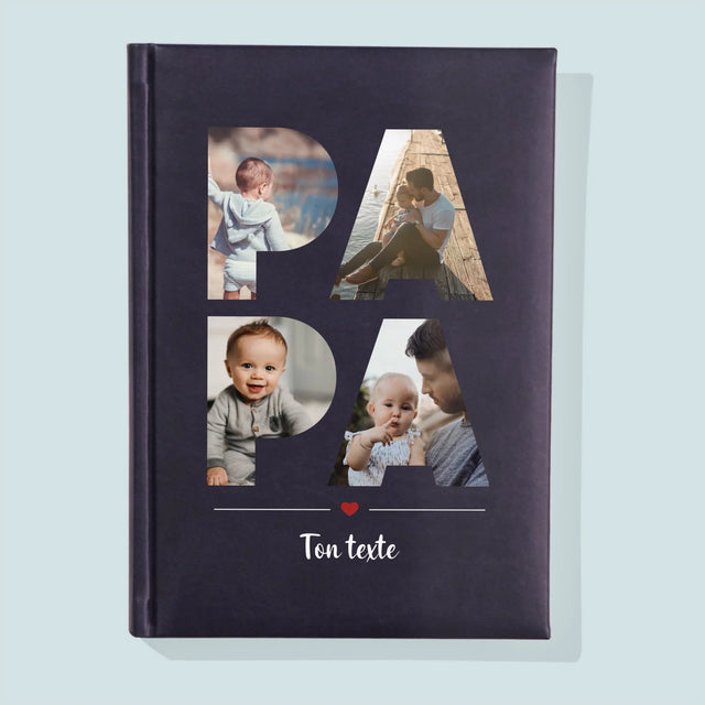 Collage Photo De Lettre: Papa Des Photos - Cahier De Notes