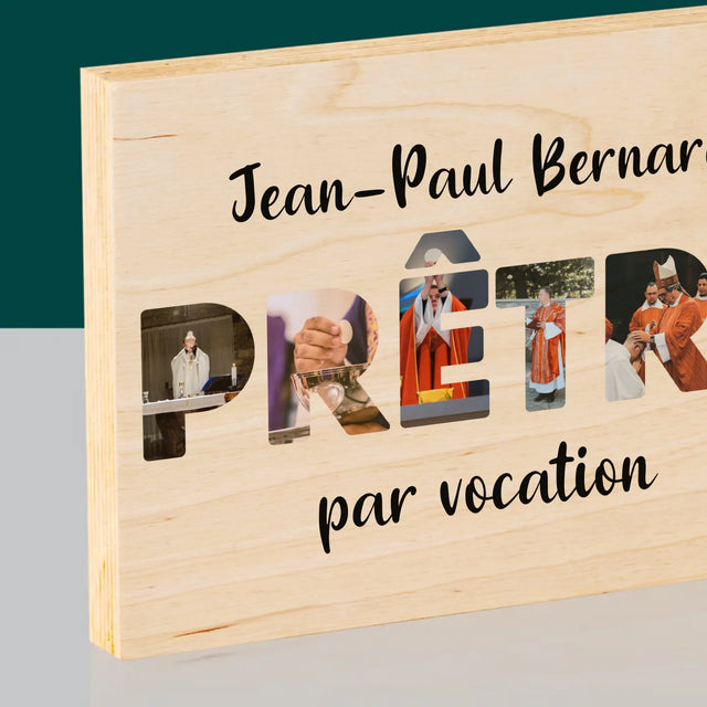 Collage Photo De Lettre: Prêtre Par Vocation - Impression Sur Bois