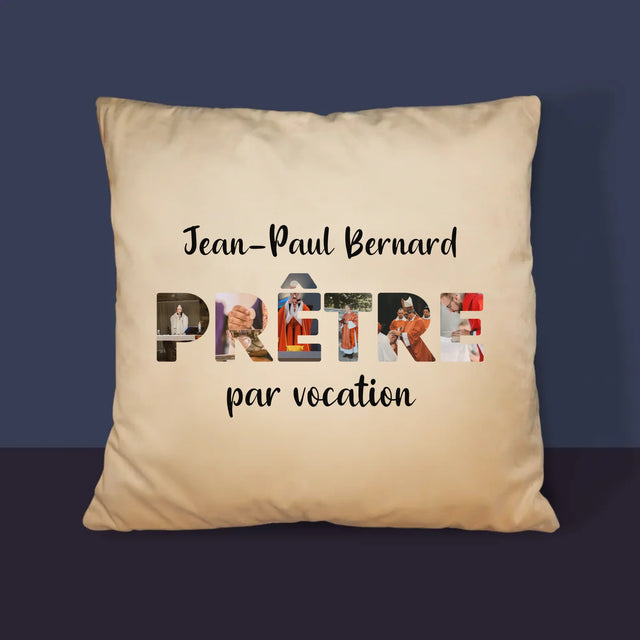 Collage Photo De Lettre: Prêtre Par Vocation - Coussin 