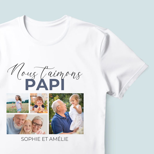 Collage Photo: Nous T'Aimons Papi - T-Shirt Pour Hommes