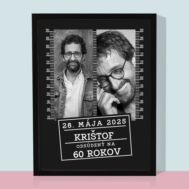 Fotokolaż: Skazany Na 60 Lat - Wydruk Obramowany | SK