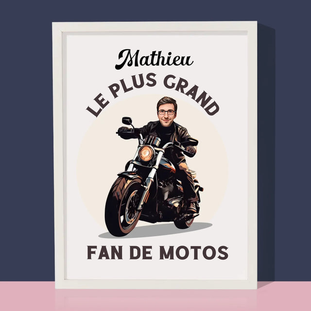Ton Personnage: Fan De Motos - Impression Encadrée 30X40