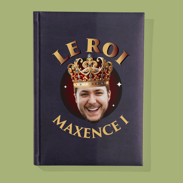 Photo Et Texte: Le Roi - Cahier De Notes